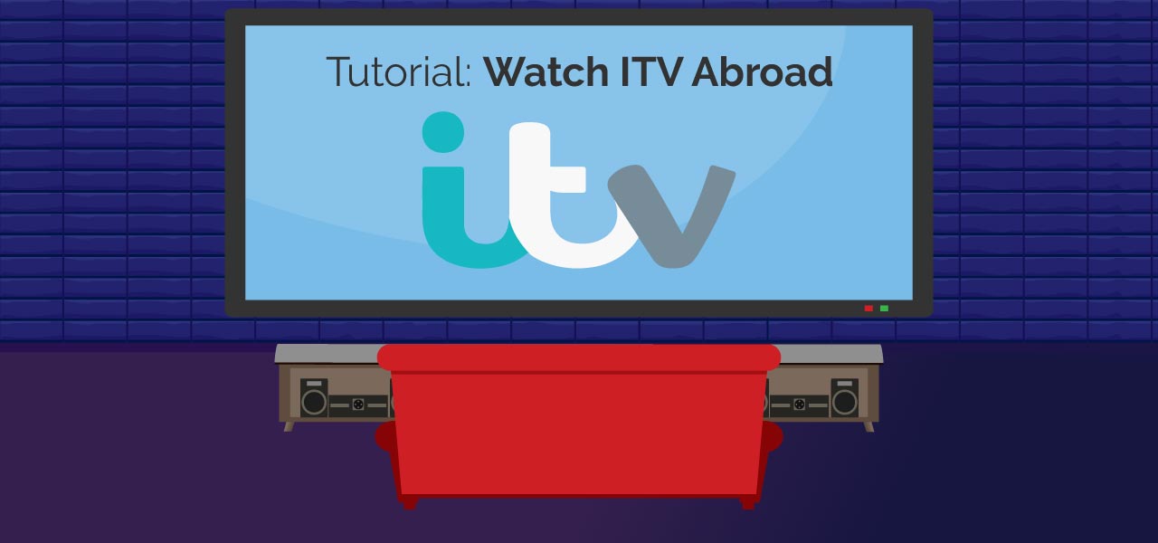 How To Watch ITV Live Outside The UK | Privacycritic.com