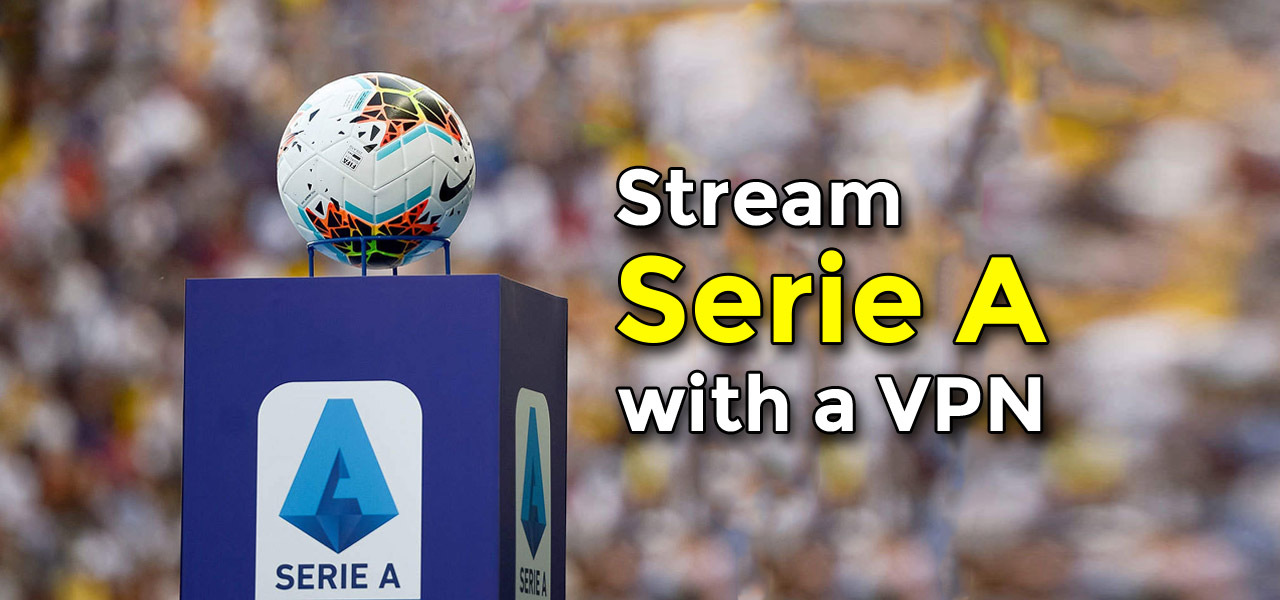 serie a vpn