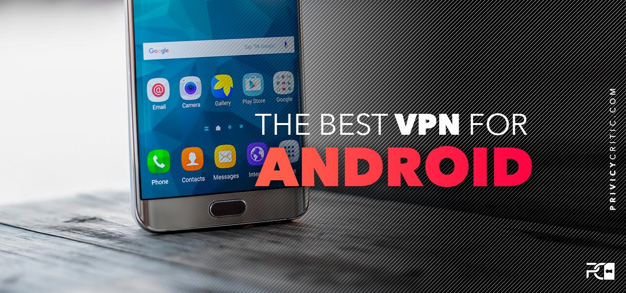 top vpn for android