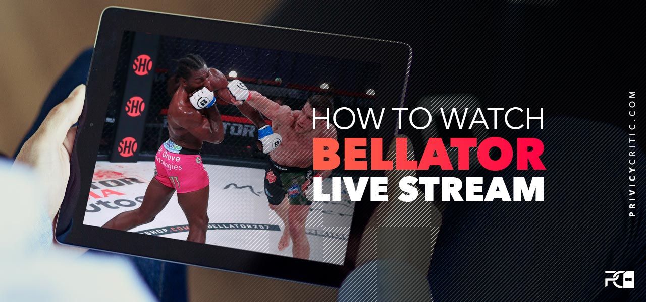 watch bellator live stream uk