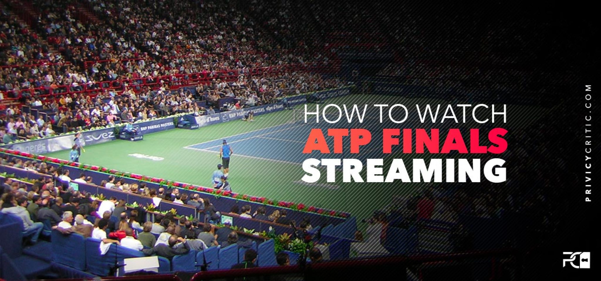 How to Watch ATP Finals Live Stream in 2024?