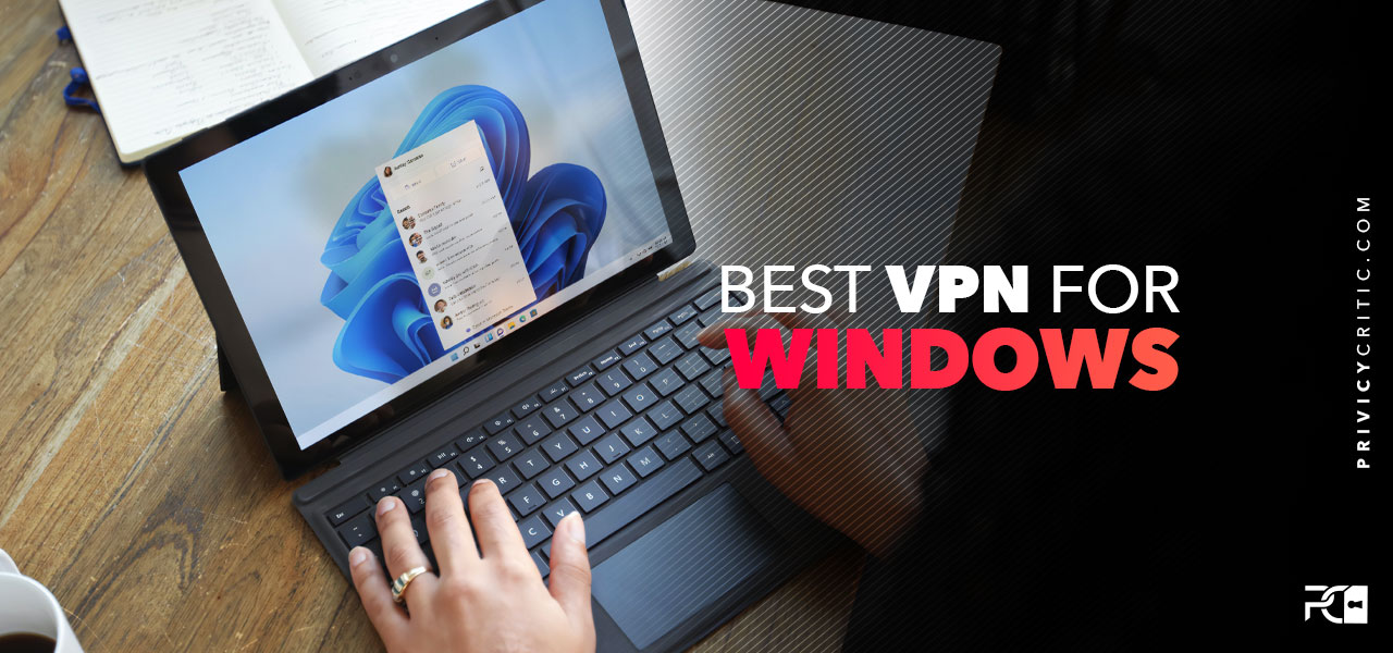 the best vpn for windows