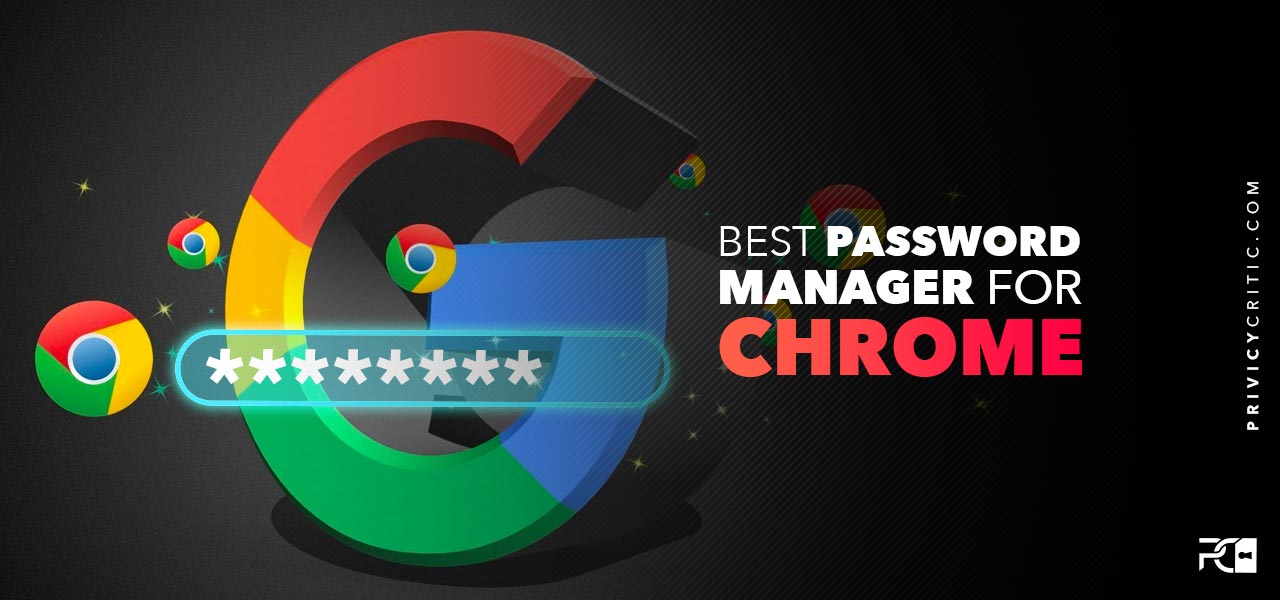 best password manager for chrome