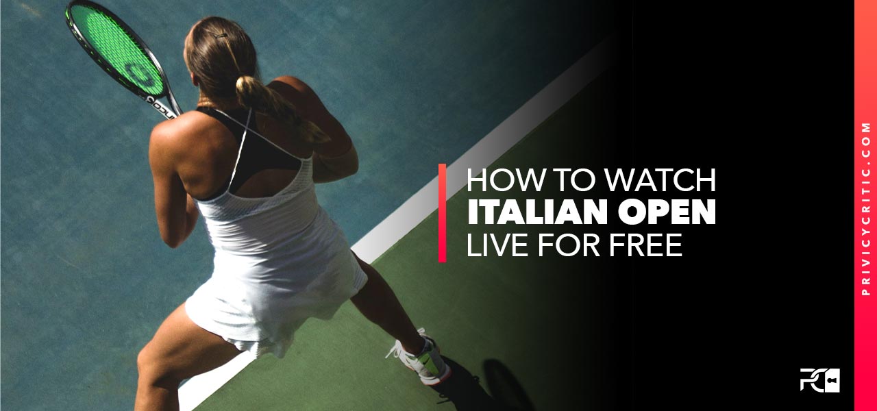 how to watch italian open tennis