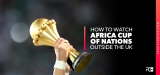 Watch Africa Cup of Nations Live Stream From Anywhere in 2023