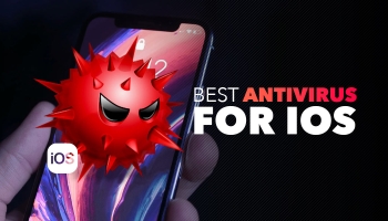 What is the Best Antivirus for iOS in 2024?