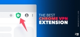 Best Chrome VPN Extension 2024