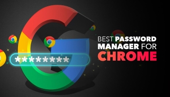 Best Password Manager For Chrome in 2026