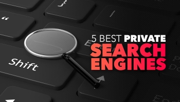 The Most Comprehensive Guide: Best Private Search Engines 2026