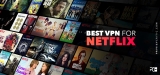 The Best VPN for Netflix in 2023