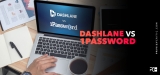 Dashlane vs. 1Password: Analysis and Tests 2023
