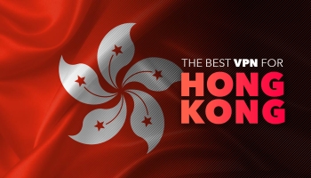 What’s the Best Hong Kong VPN in 2026?