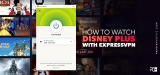 How to Watch Disney Plus with ExpressVPN (Guide in 2023)