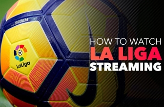How to Watch La Liga Live Stream in 2022