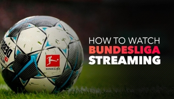 How To Watch Bundesliga Live Online 2023