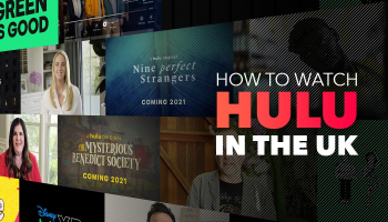 How To Watch Hulu in the UK and abroad 2025