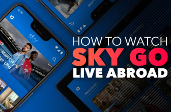 Can You Watch Sky Go Abroad? Yes, with a VPN.