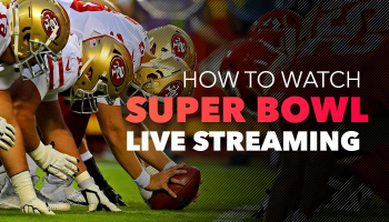 How to Watch NFL Superbowl LVII (2023 Most Comprehensive Guide)