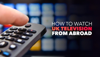 Watch UK TV Abroad 2022: Stream BBC iPlayer, Sky Go, and More