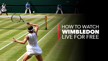How to Watch the Wimbledon Live Stream Outside the UK in 2025